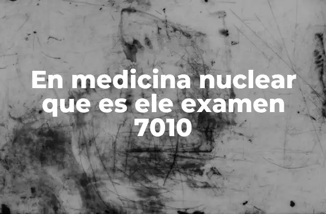 El papel de los radiotrazadores en los exámenes de medicina nuclear
