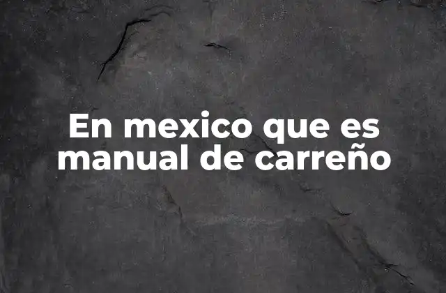 En Mexico que es Manual de Carreño