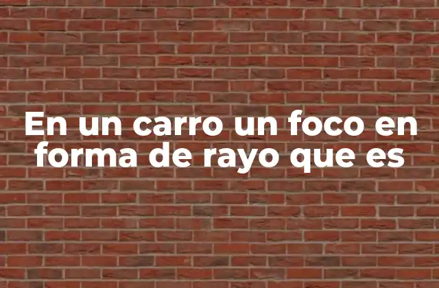 En un Carro un Foco en Forma de Rayo que es