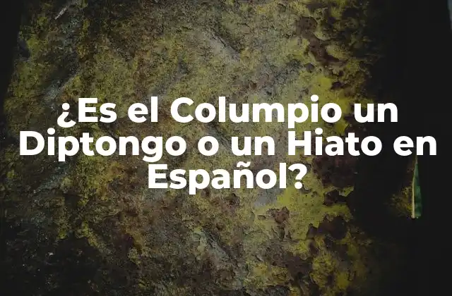 ¿es el Columpio un Diptongo o un Hiato en Español?