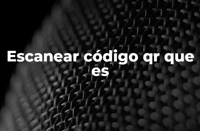 Cómo funciona el proceso de escaneo de códigos QR