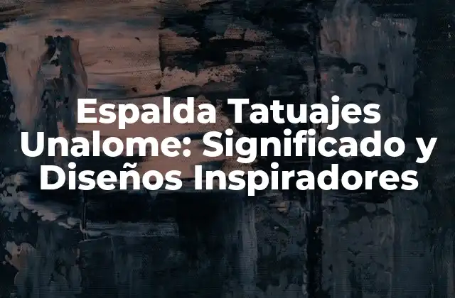 Espalda Tatuajes Unalome: Significado y Diseños Inspiradores