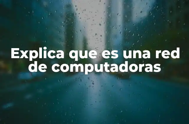 La importancia de las conexiones digitales en el entorno moderno