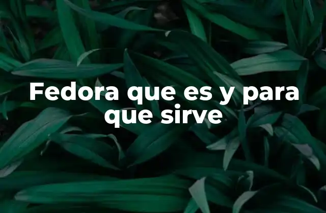 El rol de Fedora en el ecosistema Linux