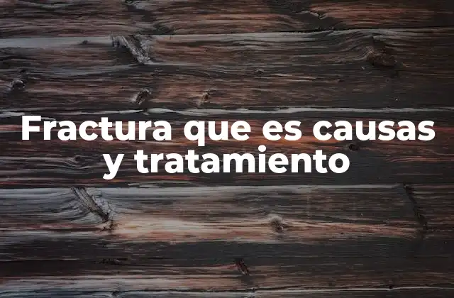 Factores que incrementan el riesgo de fractura en diferentes grupos de edad