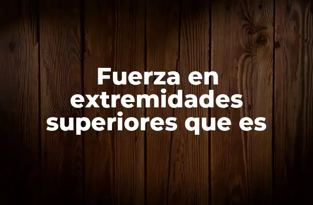 La importancia de un buen equilibrio muscular en los brazos