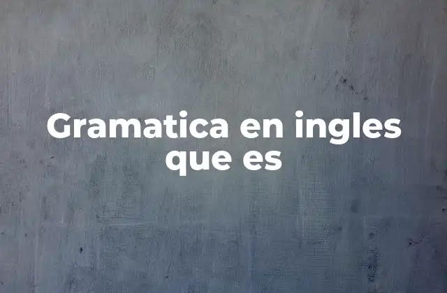 La importancia de estructurar correctamente las oraciones