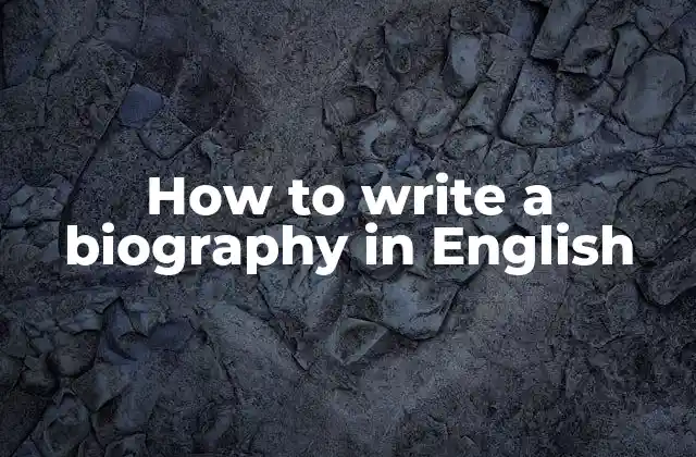 What is a biography in English?