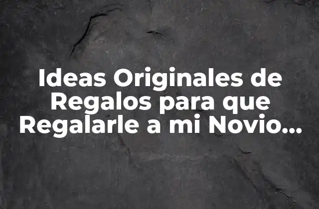 ¿Cuál es el Interés Principal de tu Novio?