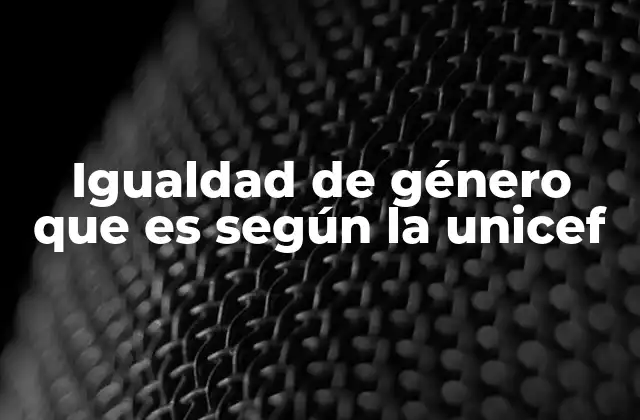 La importancia de la igualdad de género en la educación infantil