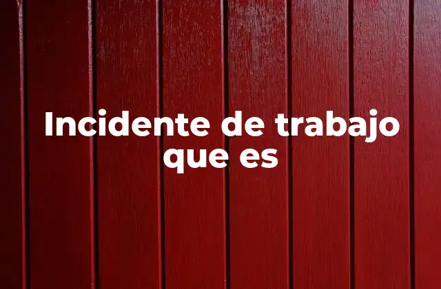 La importancia de prevenir situaciones no deseadas en el lugar de trabajo