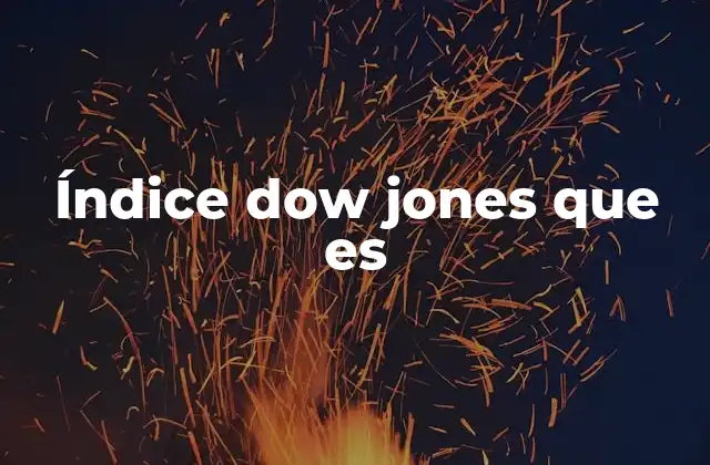 Índice Dow Jones que es