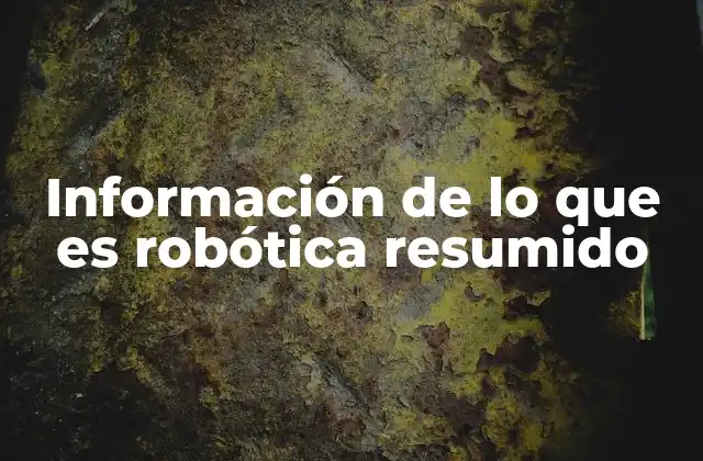 La ciencia detrás de los robots