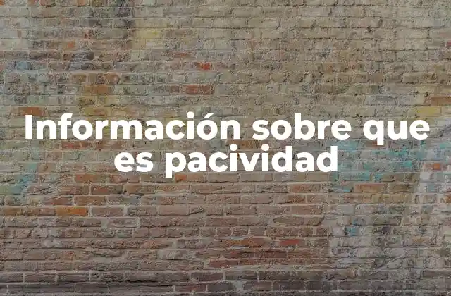 La pacividad en el comportamiento humano