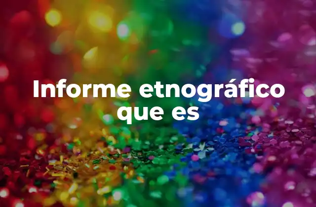 Comprendiendo la metodología detrás de un estudio cultural