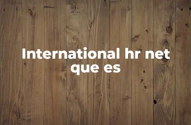 International Hr Net que es