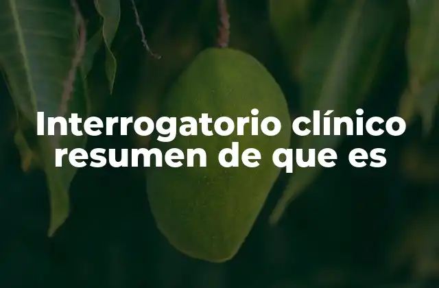 El proceso estructurado para obtener información relevante del paciente