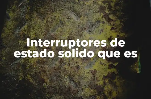 Funcionamiento de los interruptores electrónicos