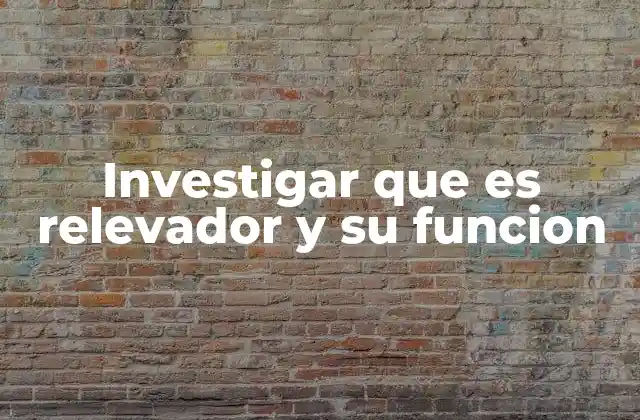 Cómo funciona un relevador sin mencionar directamente el término