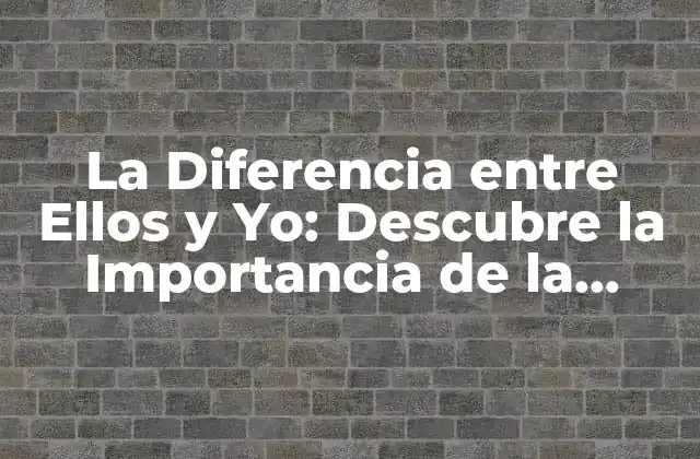 ¿Qué es la Autoconciencia y por qué es Importante?