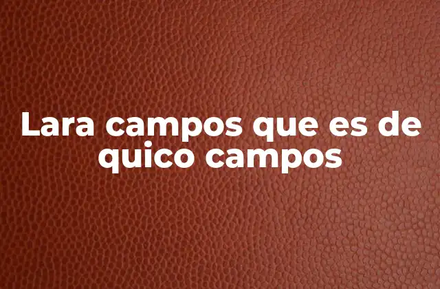 Lara Campos que es de Quico Campos