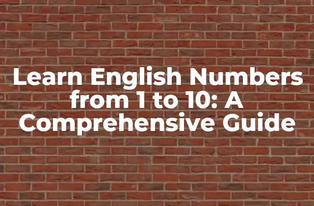 What are the English Numbers from 1 to 10?