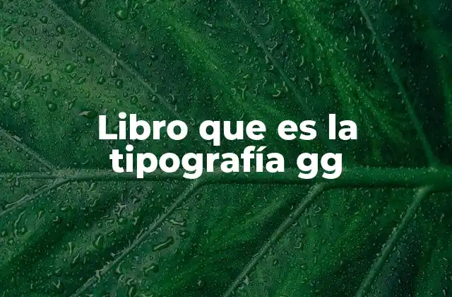 Libro que es la Tipografía Gg