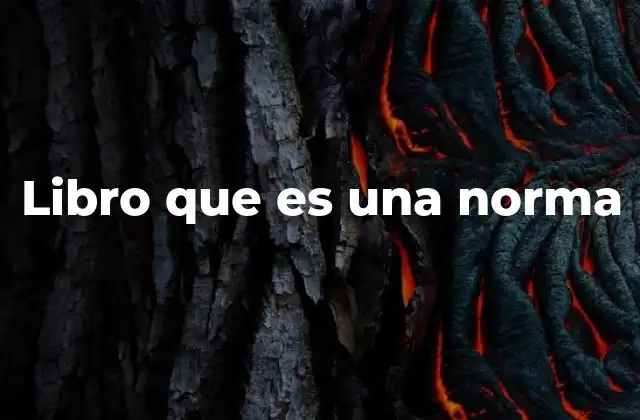 La influencia de los libros normativos en la sociedad