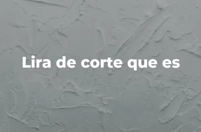 Lira de Corte que es