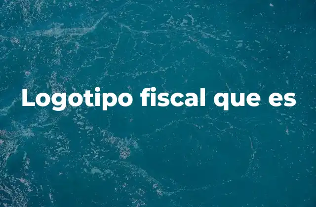 El papel del logotipo en la identidad de una institución fiscal