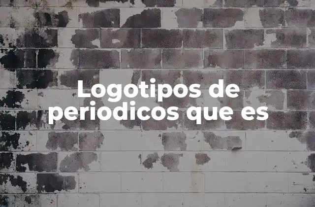 Logotipos de Periodicos que es