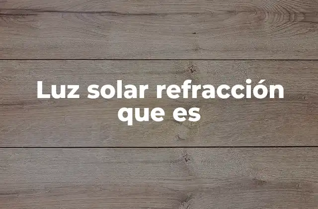 Cómo la atmósfera afecta la trayectoria de los rayos solares