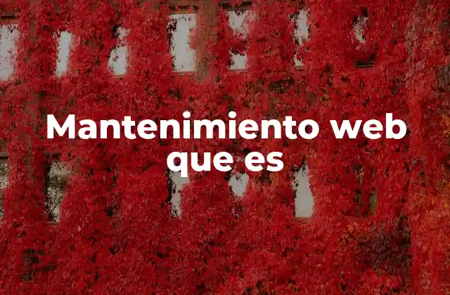 La importancia de cuidar tu sitio web