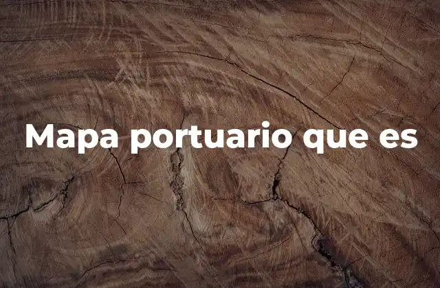 La importancia de los mapas náuticos en la gestión portuaria