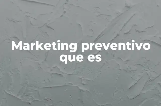 Cómo el marketing preventivo se diferencia del marketing tradicional