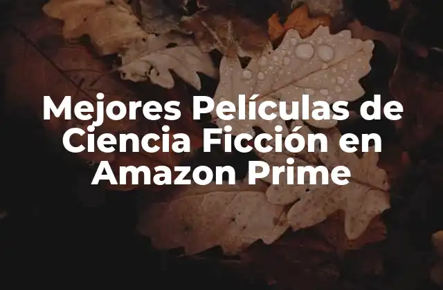 ¿Qué Hace que una Película de Ciencia Ficción sea Buena?