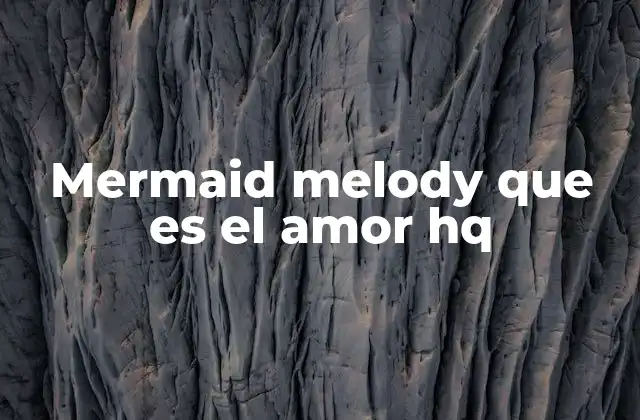 Mermaid Melody que es el Amor Hq