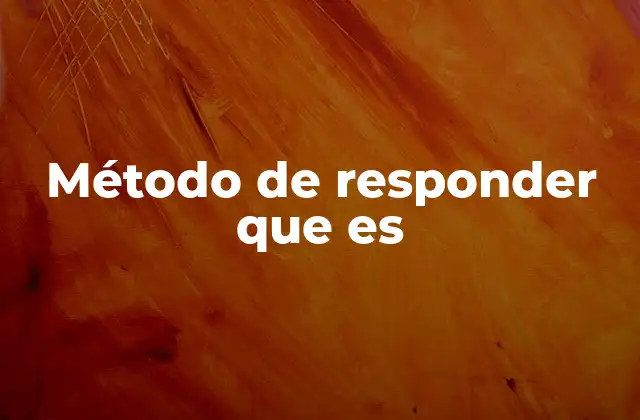 Método de Responder que es