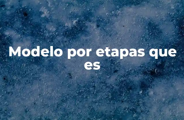 La importancia de organizar procesos en fases