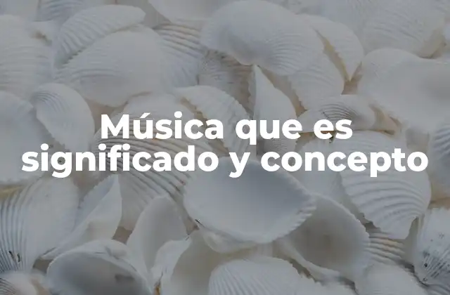 La música como lenguaje universal