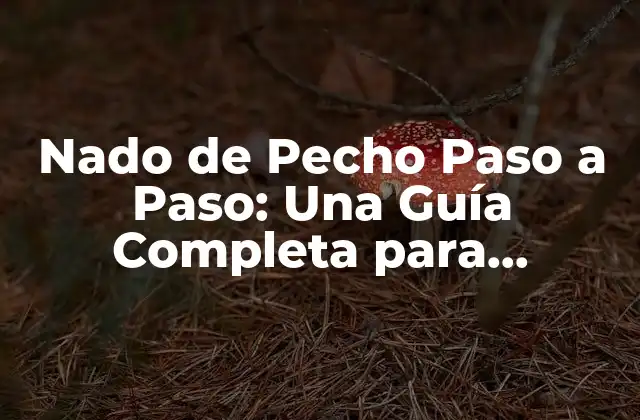 Beneficios del Nado de Pecho