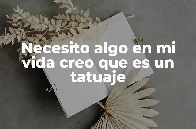 La conexión entre el cambio personal y el tatuaje