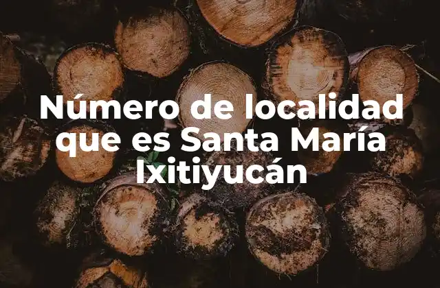 La importancia del número de localidad en la administración pública