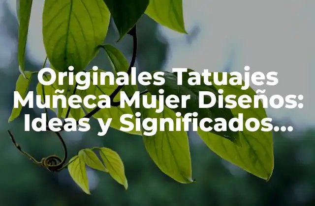 Originales Tatuajes Muñeca Mujer Diseños: Ideas y Significados Únicos