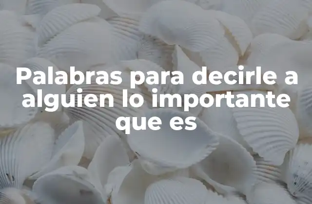 La importancia de las palabras en las relaciones humanas