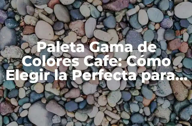 Paleta Gama de Colores Cafe: Cómo Elegir la Perfecta para Tu Marca 2 La Psicología detrás de la Paleta Gama de Colores Cafe