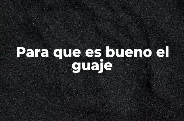 Para que es Bueno el Guaje 2 Beneficios del guaje para la salud digestiva
