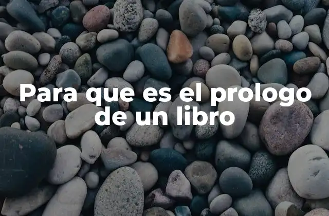 Para que es el Prologo de un Libro
