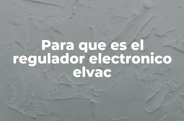 Aplicaciones industriales del regulador electrónico Elvac