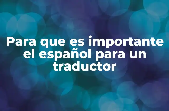 El español como herramienta para la comunicación internacional